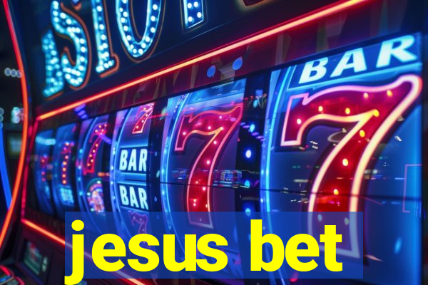 jesus bet